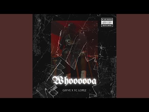 Whoooooa (feat. Yc Lopez)