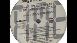 Mega'Lo Mania - Time (Club Mix)