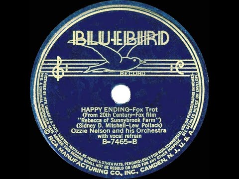 1938 Ozzie Nelson - Happy Ending (Ozzie Nelson, vocal)