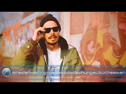 Freidenker - Grossstadtdschungelbuchseiten (rappers.in-Exclusive)