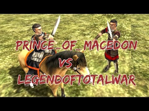 LegendofTotalWar vs Prince_of_Macedon (Rome Total War battles)