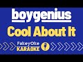 boygenius - Cool About It [Karaoke]