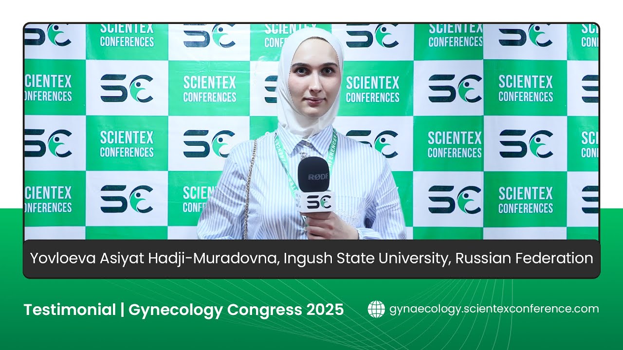 Testimonial by Yovloeva Asiyat Hadji-Muradovna | Gynecology Conference 2025