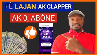 🟢 Kòman pouw monetize clapper rapid