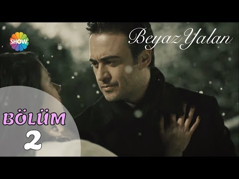 Beyaz Yalan 2. Bölüm