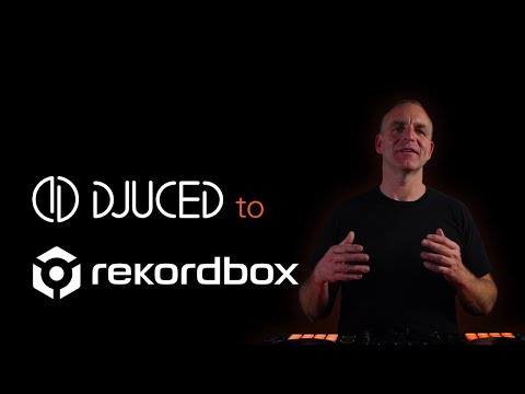 DJUCED to Rekordbox
