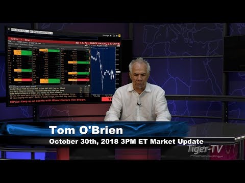 October 31st 3PM ET Market Update with Tom O'Brien on TFNN