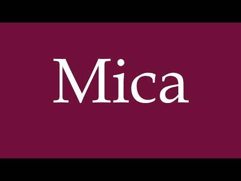 How to Pronounce ''Mica'' Correctly in German