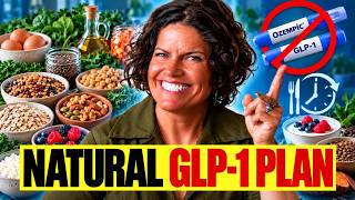 Eat Like THIS for 24 Hours to Boost Your Natural GLP-1 - STOP Hunger FAST!