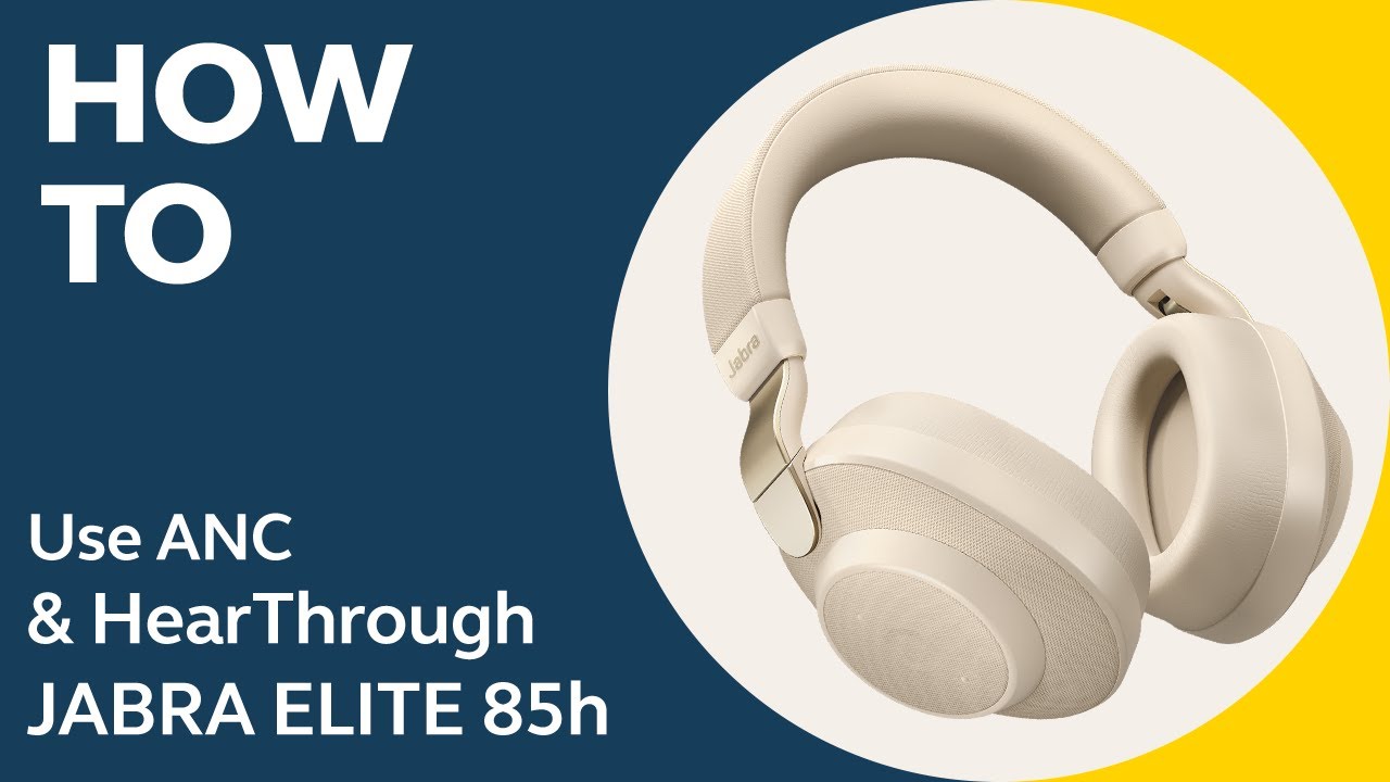 Jabra Elite 85h | Jabra Support