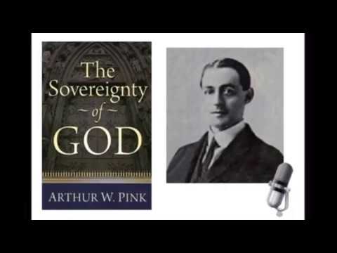 14. Conclusione --- A.W Pink (Sovranità di Dio)