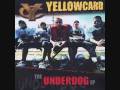 Underdog - Yellowcard