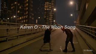 Karen O - The Moon Song (Her movie) 1 Hour