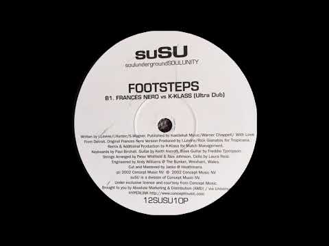 Frances Nero vs. K-Klass - Footsteps (Ultra Dub)