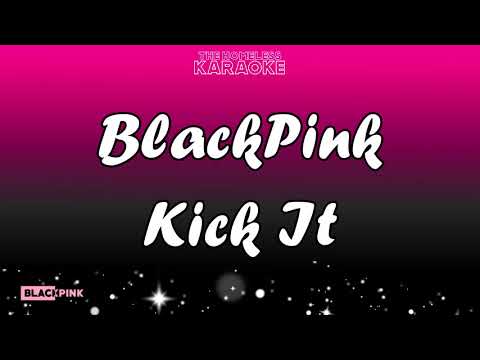 BlackPink - Kick It - Karaoke
