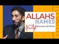 Allah's names I Nouman Ali Khan I 2019 Allah's names I Nouman Ali Khan I 2019