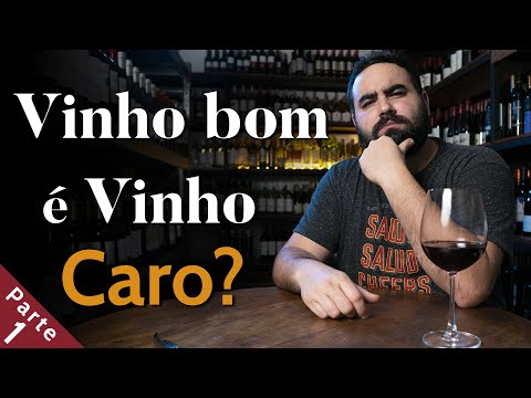 , title : 'Vinho Bom é Vinho Caro?  (PARTE 1)'