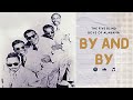 The Five Blind Boys Of Alabama - By and By (With Lyrics) | Living Legends of Gospel Music