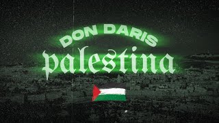 DON DARIS - PALESTINA (OFFICIAL VIDEO)