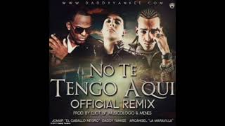 Daddy Yankee Ft. Arcangel X Jomar - No Te Tengo Aquí (Remix)