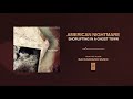 American Nightmare "Shoplifting In A Ghost Town"