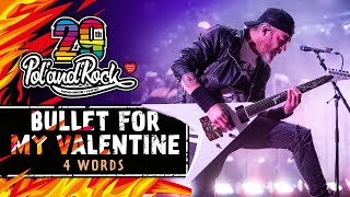 Bullet for My Valentine – 4 Words (To Choke Upon) #polandrock2023