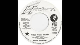 Redd Stewart -  Cold Cold Heart