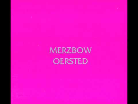 Merzbow - Oersted 1