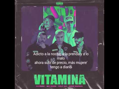 Flyboiz ft. Mc Davo y Felp 22 - VITAMINA Letra( descarga en la descripción)
