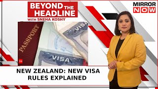 New Zealand Immigration Minister Announces Changes To Worker Visa Scheme | Beyond The Headline