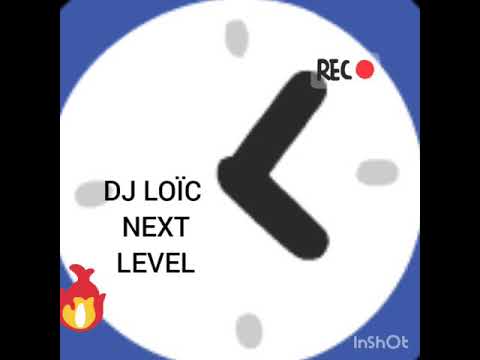 DJ Loïc ## next level