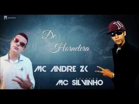 Mc Silvinho Boladão & Mc Andre Zk - De Hornetera (Dj Victor Sp) LANÇAMENTO 2014