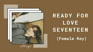 Download lagu SEVENTEEN - Ready to love (Female Version) mp3