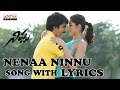 Nenaa Ninnu Song With Lyrics - Nippu Songs- Ravi Teja, Deeksha Seth, Rajendra Prasad