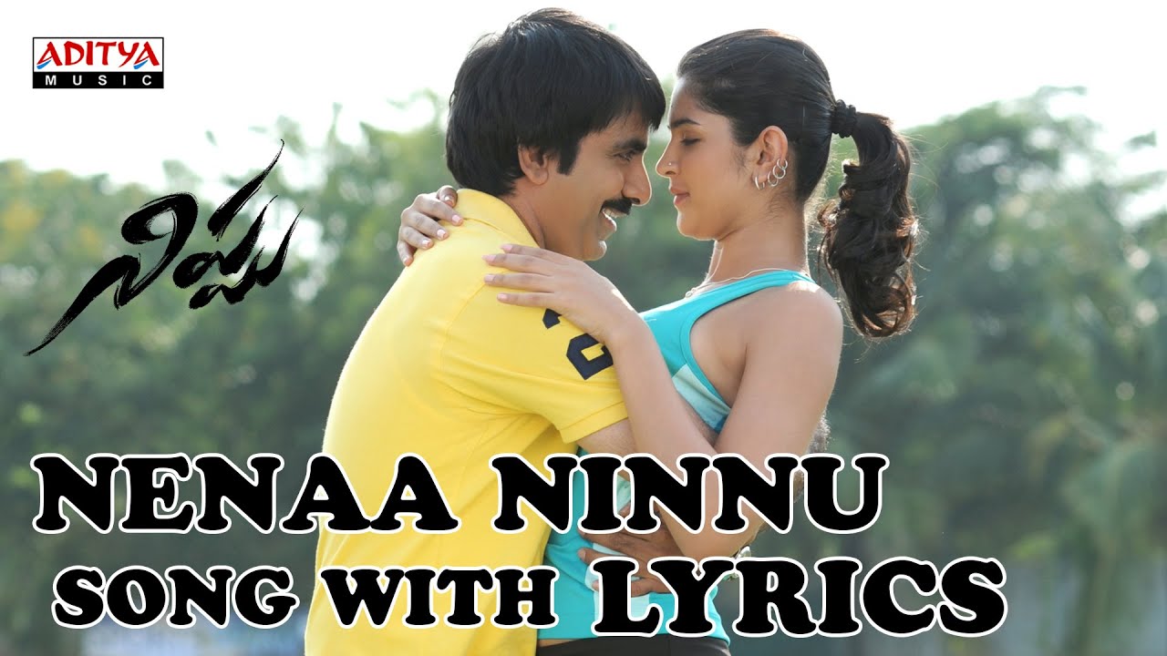 Nena Ninnu Lyrics  | Nippu | Deeksha Seth, Ravi Teja | Chitra, Karthik | S.Thaman