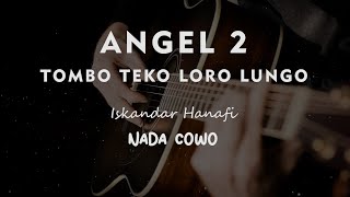 Download lagu ANGEL 2 ( TOMBO TEKO LORO LUNGO ) // KARAOKE GITAR AKUSTIK TANPA VOKAL NADA COWO ( MALE ) mp3 Download lagu ANGEL 2 ( TOMBO TEKO LORO LUNGO ) // KARAOKE GITAR AKUSTIK TANPA VOKAL NADA COWO ( MALE ) mp3