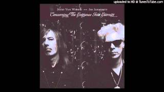 Josef Van Wissem & Jim Jarmusch - He is Hanging by His Shiny Arms, His Heart an Open Wound with Love