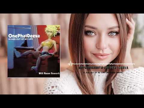 ATFC Presents One Phat Deeva - In And Out Of My Life (Will Room Rework)