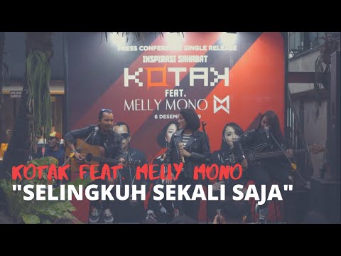 KOTAK feat Melly Mono – Selingkuh Sekali Saja (Live Performance)
