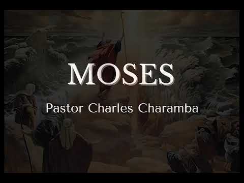 MOSES - Charles Charamba (Audio)