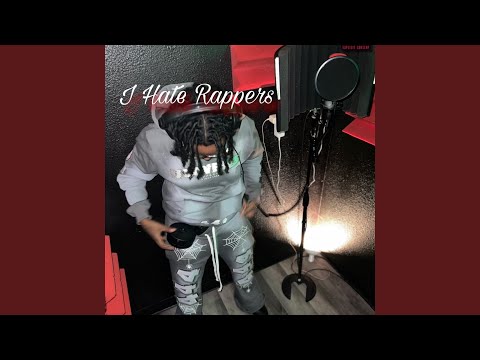 I Hate Rappers
