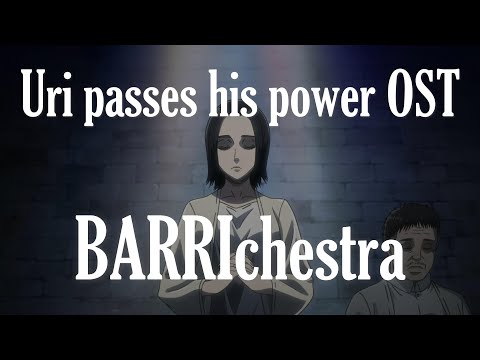 The Power of God |『BARRIchestra』ANIME ver. | Attack on Titan OST (S3E10)