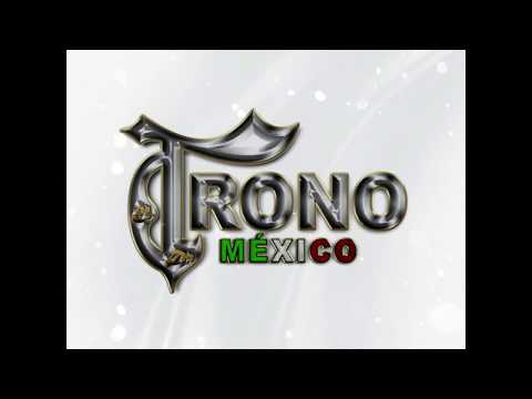 El Trono De México - El Muchacho Alegre