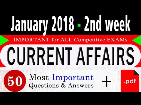 January 2018 2nd week - Latest Current Affairs Quiz Question with Answers
