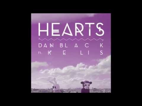 Dan Black - Hearts ( feat Kelis) [Nightlife Crew Remix]