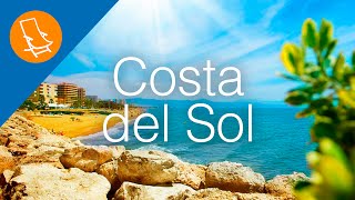 Costa del Sol - Spain's famous 'Sunny Coast'
