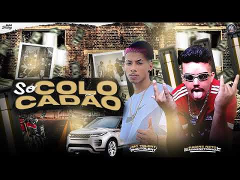 Mc Tolent E Racine Neto - Vai ser colocadão (BREGA FUNK REMIX)