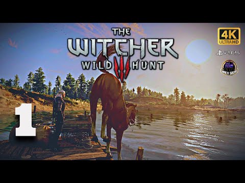 THE WITCHER 3: WILD HUNT PS5 - Gameplay Playthrough - Part 1 [4K Ultra HD]