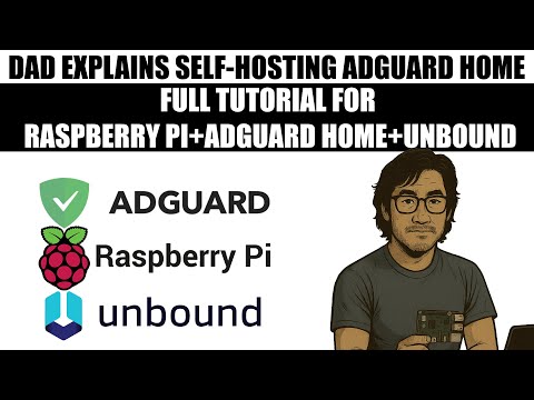 Dad Explains AdGuard Home - Block Ads on Your Whole Network (Easy Raspberry Pi Guide)