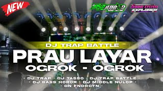 Download lagu DJ TRAP BATTLE PRAU LAYAR MIDDLE OGROK OGROK ft. RJ JUNIOR AUDIO || DN FNDRCTN mp3